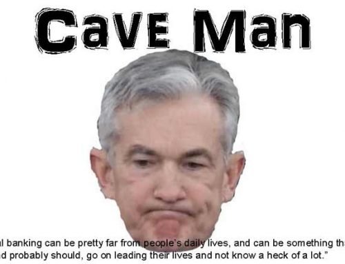 Caveman Powell Looking To Levitate Stock, Housing Bubbles